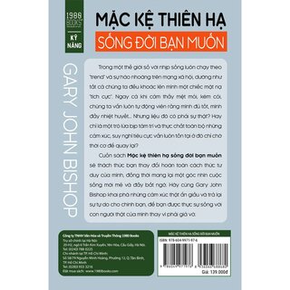 Mặc Kệ Thiên Hạ Sống Đời Bạn Muốn