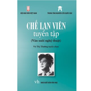 Chế Lan Viên tuyển tập (Văn xuôi nghệ thuật)