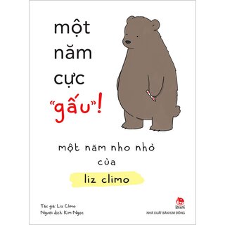 Một Năm Cực "Gấu"! - Một Năm Nho Nhỏ Của Liz Climo