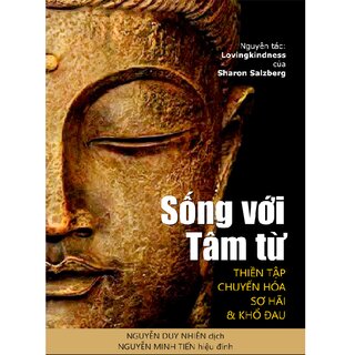 Sống Với Tâm Từ