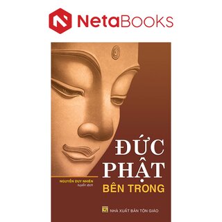 Đức Phật Bên Trong - Nguyễn Duy Nhiên