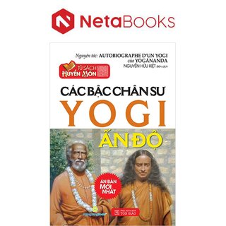 Các Bậc Chân Sư Yogi Ấn Độ
