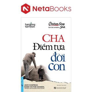 Cha Điểm Tựa Đời Con