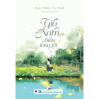 Gió Nam hiểu lòng tôi (Bộ 2 tập)