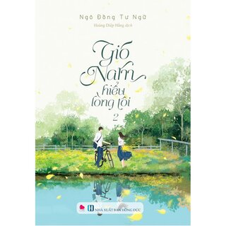 Gió Nam hiểu lòng tôi (Bộ 2 tập)