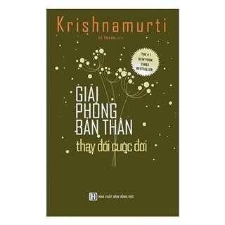 Giải Phóng Bản Thân Thay Đổi Cuộc Đời