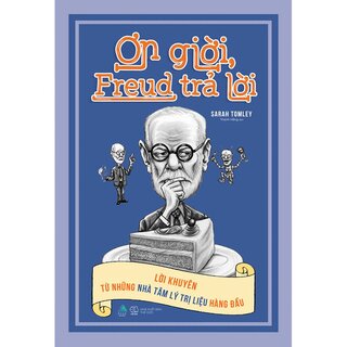 Ơn Giời, Freud Trả Lời