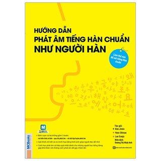 Hướng Dẫn Phát Âm Tiếng Hàn Chuẩn Như Người Hàn