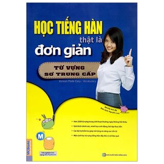 Học Tiếng Hàn Thật Là Đơn Giản - Từ Vựng Sơ Trung Cấp
