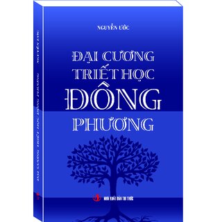 Đại Cương Triết Học Đông Phương