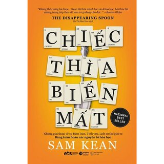 Chiếc Thìa Biến Mất - Sam Kean