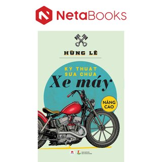 Kỹ Thuật Sữa Chữa Xe Máy Nâng Cao