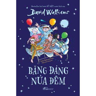 Băng Đảng Nửa Đêm - David Walliams