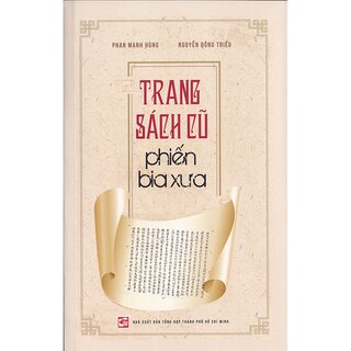 Trang Sách Cũ Phiến Bia Xưa