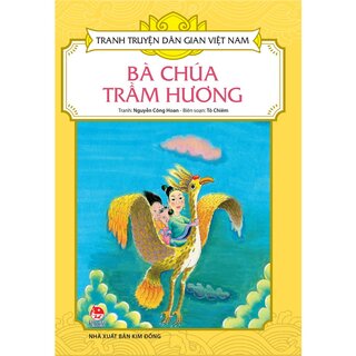 Tranh Truyện Dân Gian Việt Nam: Bà Chúa Trầm Hương