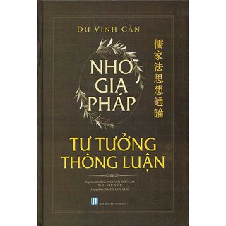 Nho Gia Pháp: Tư Tưởng Thông Luận