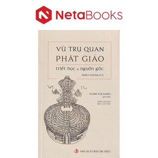 Vũ Trụ Quan Phật Giáo - Triết Học Và Nguồn Gốc
