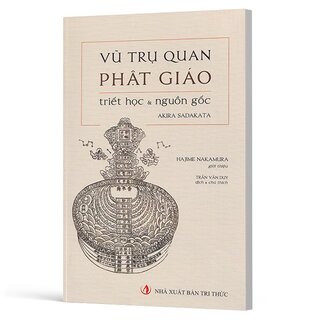 Vũ Trụ Quan Phật Giáo - Triết Học Và Nguồn Gốc