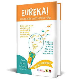 Eureka! Khoảnh Khắc Sáng Tạo Xuất Thần