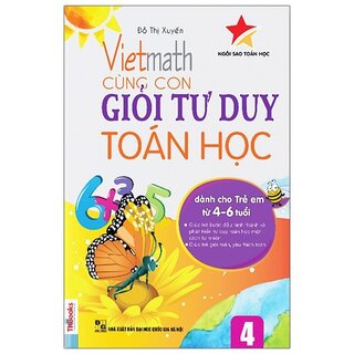 Viethmath - Cùng Con Giỏi Tư Duy Toán Học Tập 4