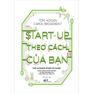 Start-Up Theo Cách Của Bạn