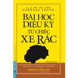 Bài Học Diệu Kỳ Từ Chiếc Xe Rác (Khổ Nhỏ) - Phiên Bản Mới 2020