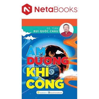 Âm Dương Khí Công -  GS. TSKH. Bùi Quốc Châu