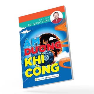 Âm Dương Khí Công -  GS. TSKH. Bùi Quốc Châu