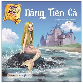 Ngày Xửa Ngày Xưa - Nàng Tiên Cá