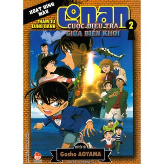 Thám Tử Conan Hoạt Hình Màu: Cuộc Điều Tra Giữa Biển Khơi - Tập 2
