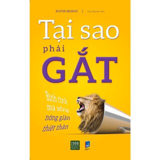 Tại Sao Phải Gắt