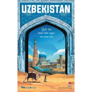 UZBEKISTAN - Giấc Mơ Màu Lam Ngọc