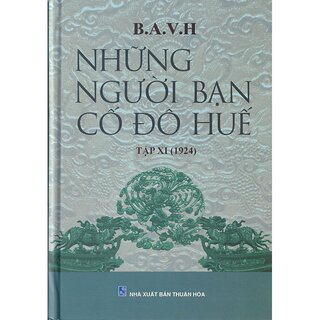 Những Người Bạn Cố Đô Huế - Tập XI (1924)