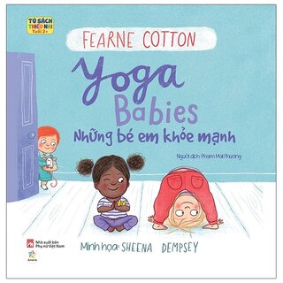 Ehon Song Ngữ - Những Em Bé Khỏe Mạnh - Yoga Babies