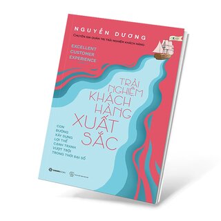 Trải Nghiệm Khách Hàng Xuất Sắc