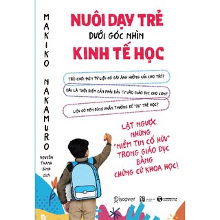 Nuôi Dạy Trẻ Dưới Góc Nhìn Kinh Tế Học