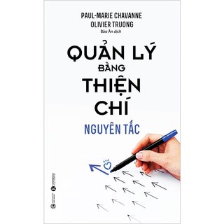 Quản Lý Bằng Thiện Chí - Nguyên Tắc