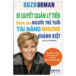 Bí Quyết Quản Lý Tiền Dành Cho Người Trẻ Tuổi Tài Năng Nhưng Khánh Kiệt