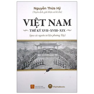 Việt Nam Thế Kỷ XVII - XVIII - XIX