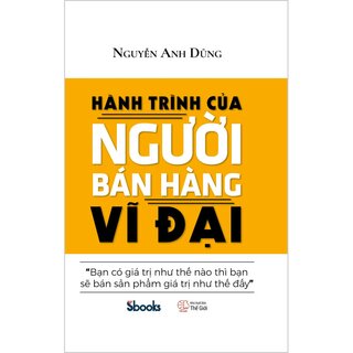 Hành Trình Của Người Bán Hàng Vĩ Đại