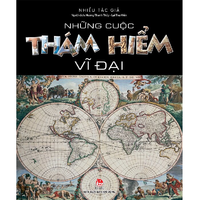 Những Cuộc Thám Hiểm Vĩ Đại (Bìa Cứng)