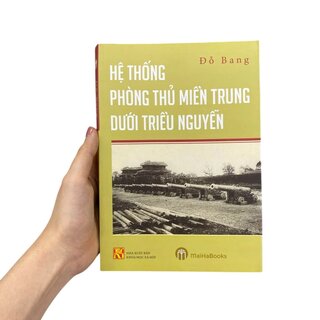Hệ Thống Phòng Thủ Miền Trung Dưới Triều Nguyễn