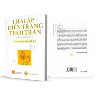 Thái Ấp - Điền Trang Thời Trần (Thế Kỷ XIII - XIV)