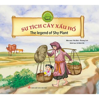 Cổ Tích Việt Nam Song Ngữ - Sự Tích Cây Xấu Hổ - The Legend Of Shy Plant