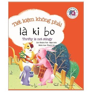 Tiết Kiệm Không Phải Là Ki Bo - Giáo Dục FQ