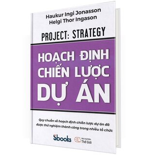 Hoạch Định Chiến Lược Dự Án (Bìa Cứng)