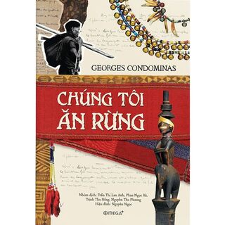 Chúng Tôi Ăn Rừng