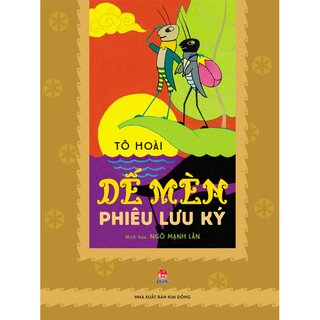 Dế Mèn Phiêu Lưu Ký (Bìa Cứng)