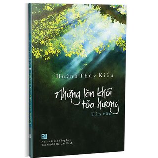 Những Làn Khói Tỏa Hương - Tản Văn