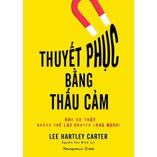 Thuyết Phục Bằng Thấu Cảm